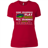 Some Grandmas Play Bingo Real Grandmas Watch Baseball