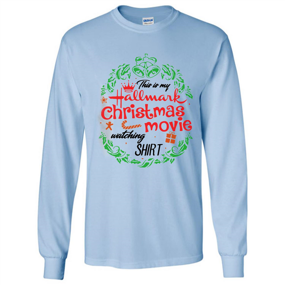 This is My Hallmark-Christmas Movies Watching Sporty T-Shirt - Long Sleeve T-Shirt