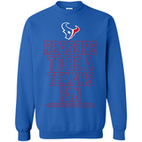 Reasons to be a Houston Texans Fan Complete List on Back - Sweatshirt