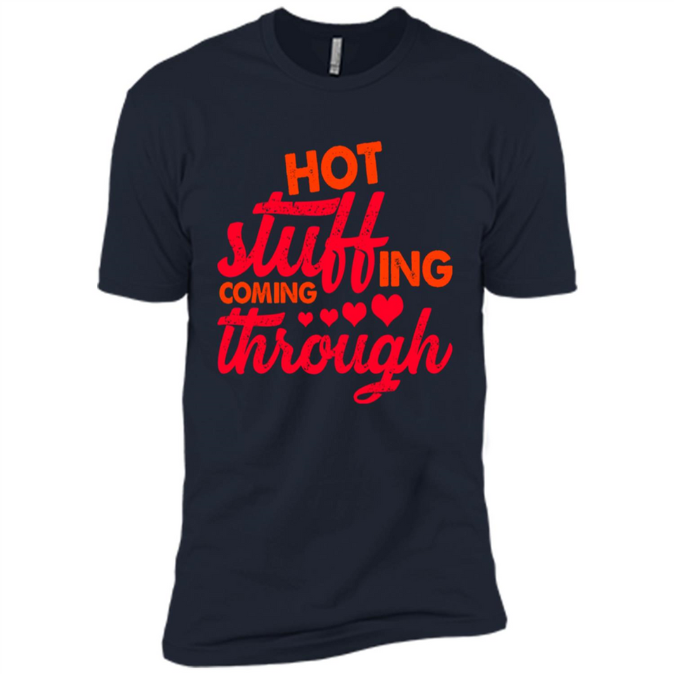 Hot Stuffing Coming Through Thanksgiving Season