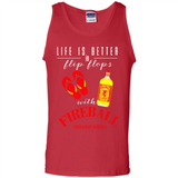 LIFE IS BETTER IN FLIP FLOPS WITH FIREBALL WHISKEY