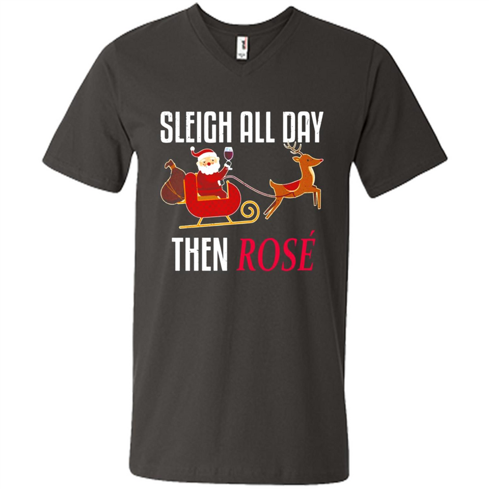 Sleigh All Day Then Rose Christmas Wine Gift - Men's V-Neck