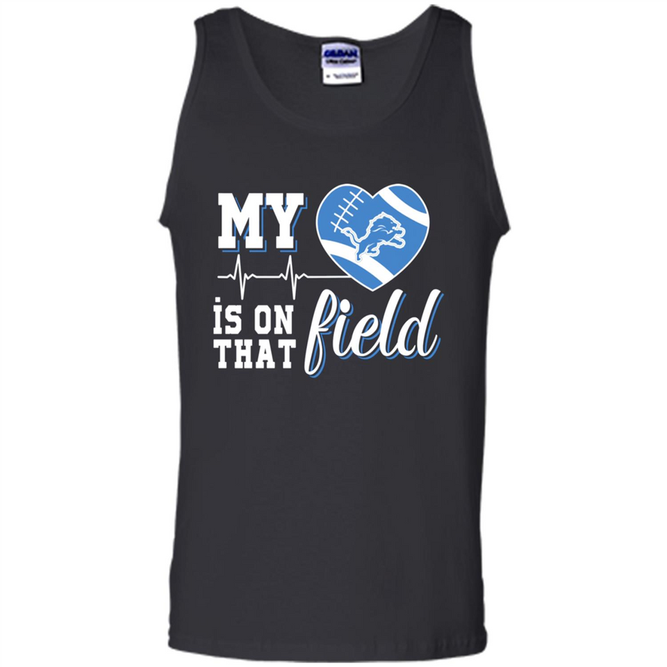 Detroit Lions Football My Heart is on that Field - Tank Top