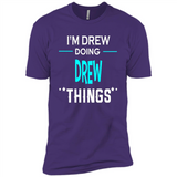 I'm Drew Doing Drew Things Funny First Name - Premium Short Sleeve T-Shirt
