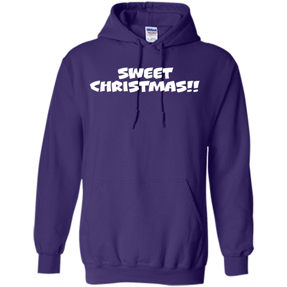 SWEET CHRISTMAS sweetchristmas - Hoodie