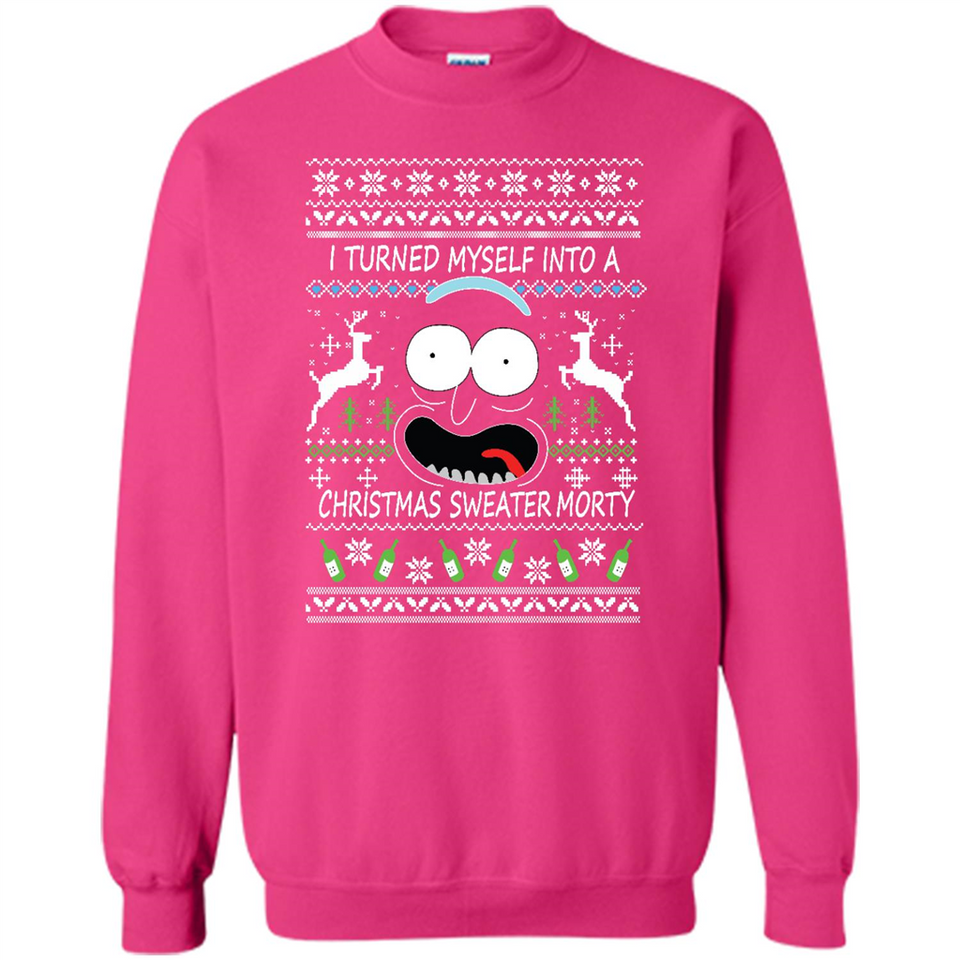 RICK AND MORTY-I TURNED MYSELF INTO A CHRISTMAS SWEATER MORTY UGLY XMAS SWEATER