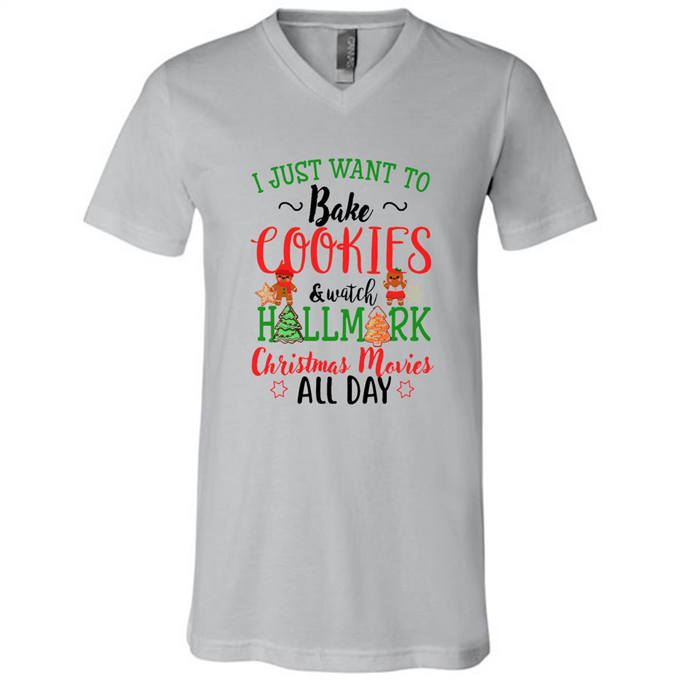 I just Want to bake Cookies and watch Hallmark Christmas movies White T-Shirt - Canvas Unisex V-Neck
