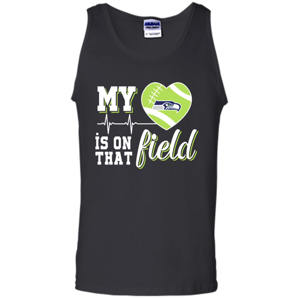Seattle Seahawks Football My Heart is on that Field - Tank Top