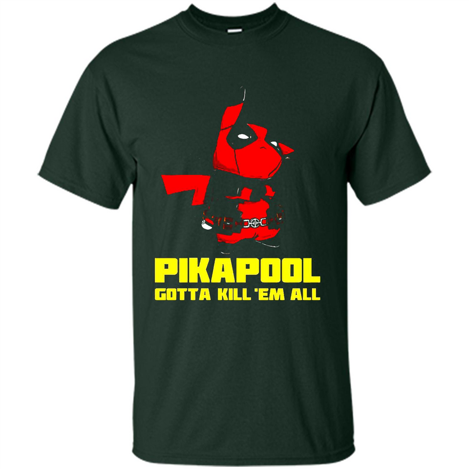 Pikapool Gotta Kill Them All Shirt PINGPONG - Shirt