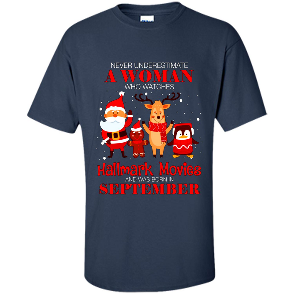 Never Underestimate A September Woman Watches Hallmark Movies Sweatshirt PINGPONG
