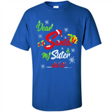 Dear Santa My Sister Did It Christmas