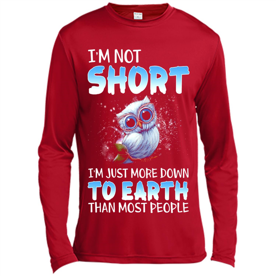 The owl I'm not short I just more down to Earth than most people - Canvas Long Sleeve T-Shirt