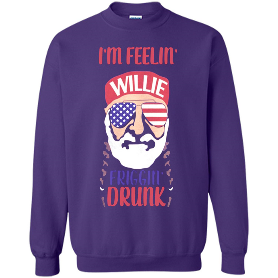 I'm feelin'  willie friggin' drunk PING PONG