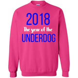 2018 The Year of the underdog tee - Sweatshirt