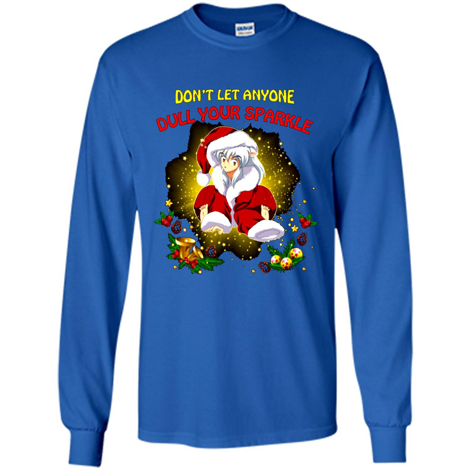 InuYasha Santa Don't Let Anyone Dull Your Sparkle Christmas