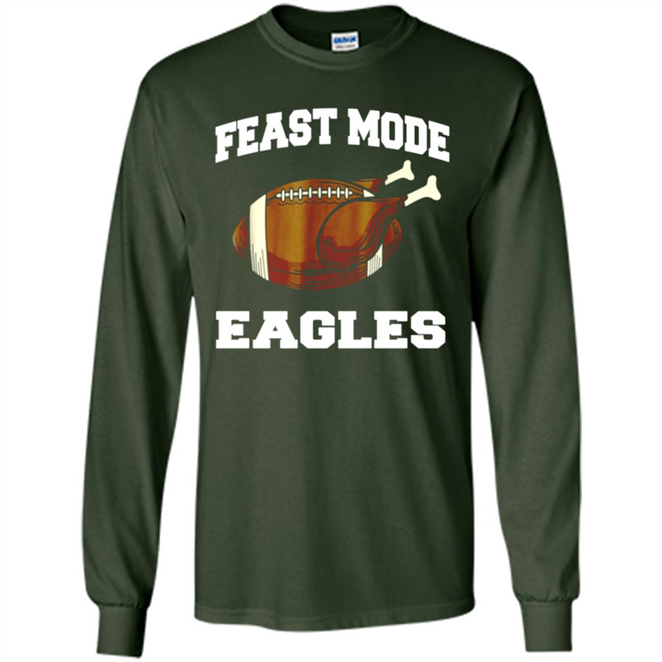 Feast Mode Eagles Shirt - Philadelphia Turkey Thanksgiving