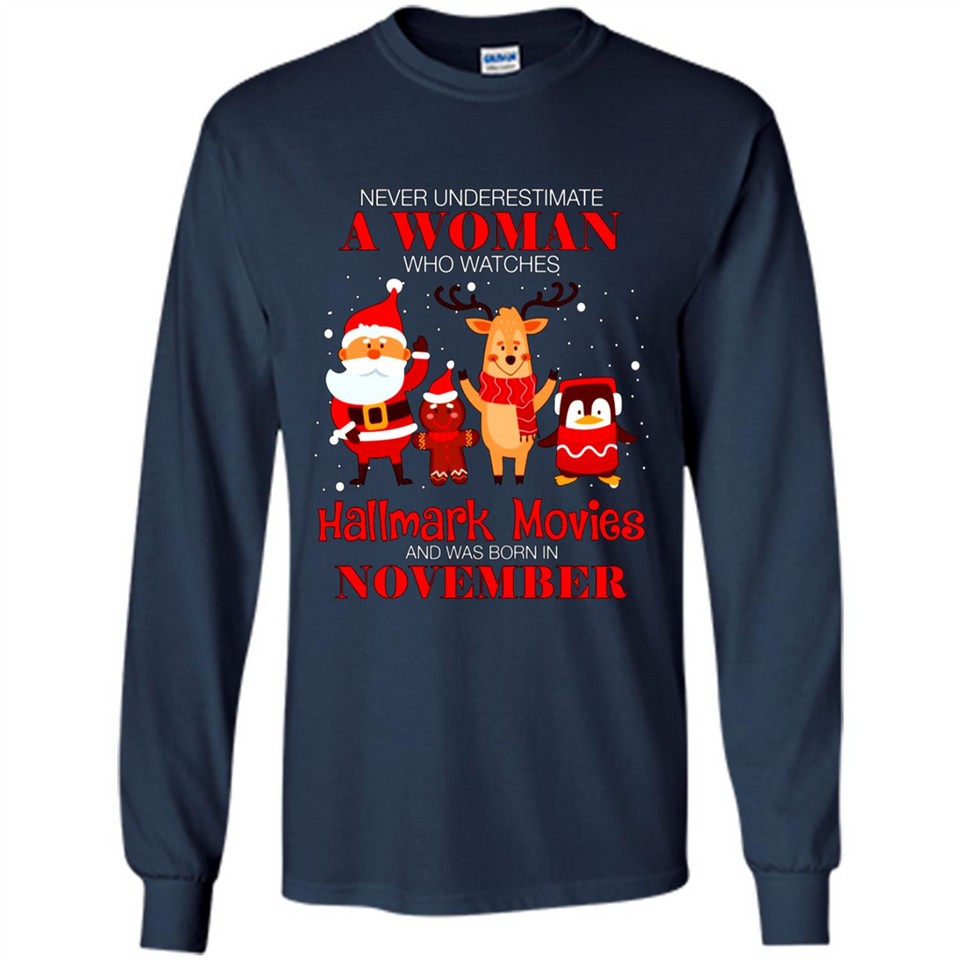 Never Underestimate A November Woman Watches Hallmark Movies Sweatshirt PINGPONG