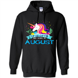 Unicorns are born in August Birthday Rainbow Gift Custom Ultra Cotton