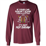 If Your Car Doesnt Scare You A Little Its Not Fast Enough
