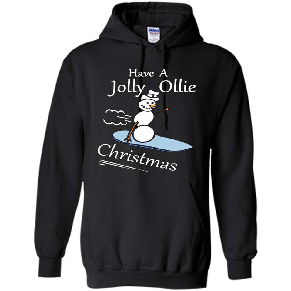 Snowman Snowboarder Tshirt Have Jolly Ollie Christmas