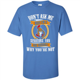 Don't Ask Me Why I'm A Ottawa Senators Fan Ask Yourself