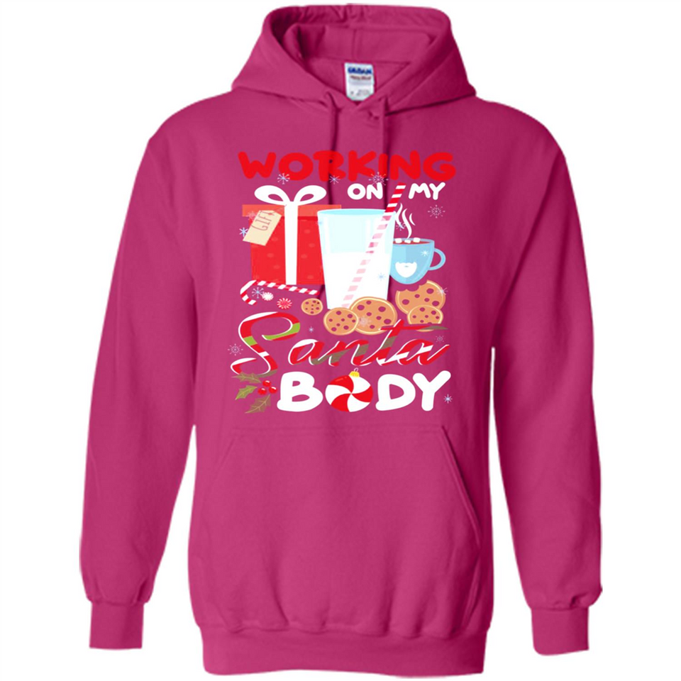 Working On My Santa Body Funny Christmas Gift Sleeve Xmas - Hoodie