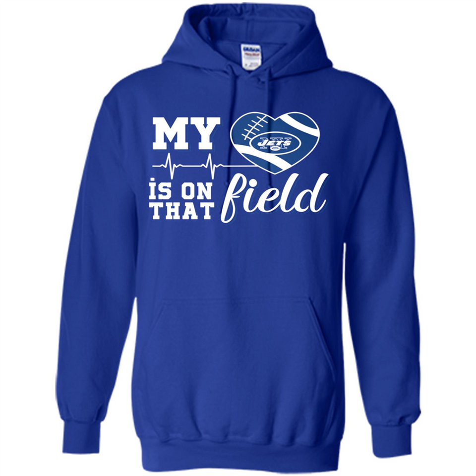 New York Jets Football My Heart is on that Field - Hoodie