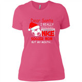 Dear Santa I Really Did Try To Be A Nice Soccer Mom Sweatshirt - Ladies' Boyfriend T-Shirt