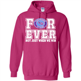 Tennessee Titans Forever For ever not just when we win - Hoodie