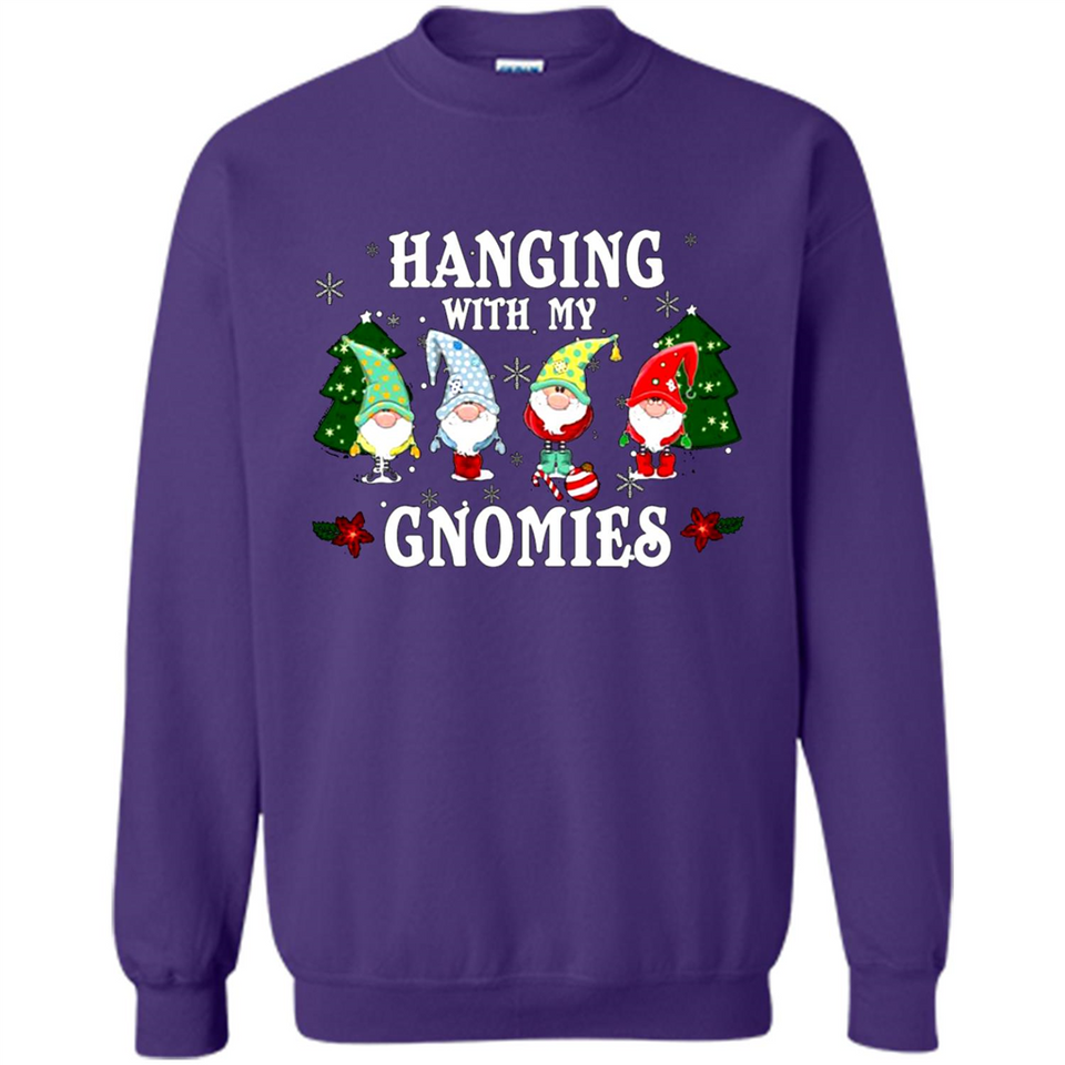 Christmas Garden Gnome Hanging With My Gnomies Shirt Sweater - Sweatshirt