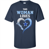 This Woman love Cowboys NFL football team - Shirt