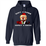Elect A Clown Expect A Circus Trump PING PONG
