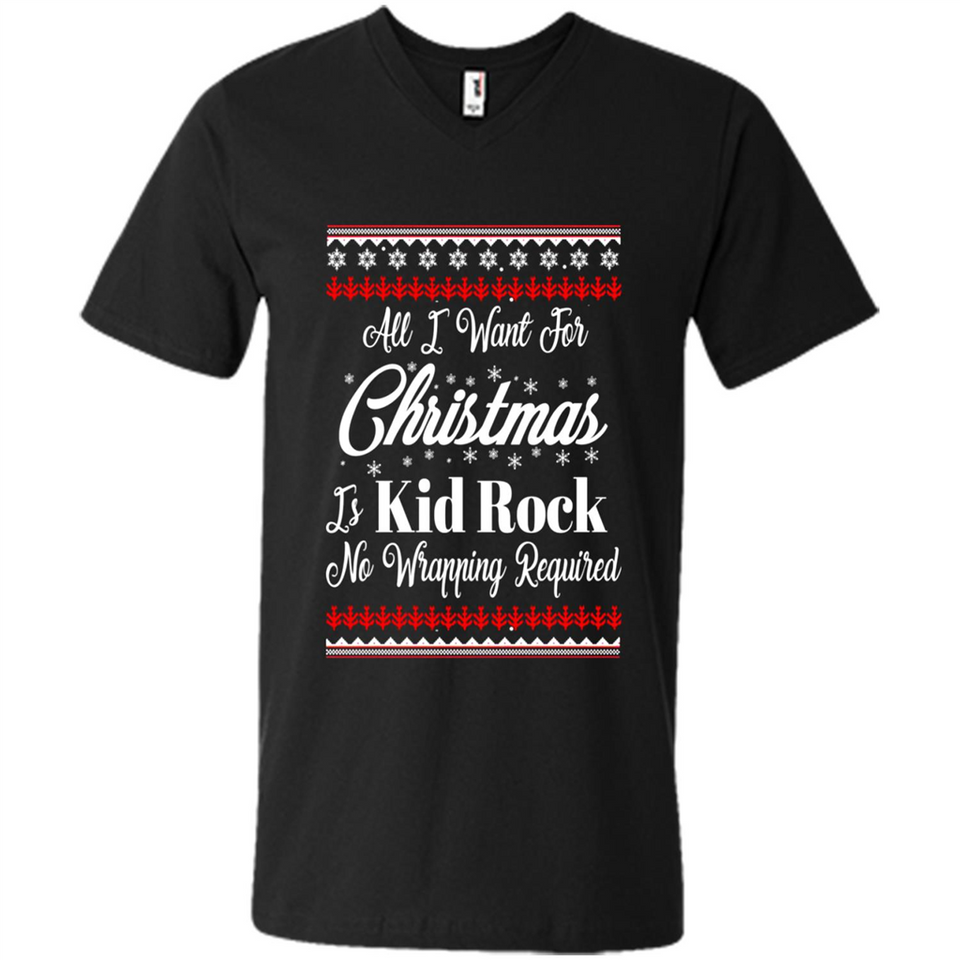 All I want for Christmas is kid rock no wrapping required sweater PINGPONG