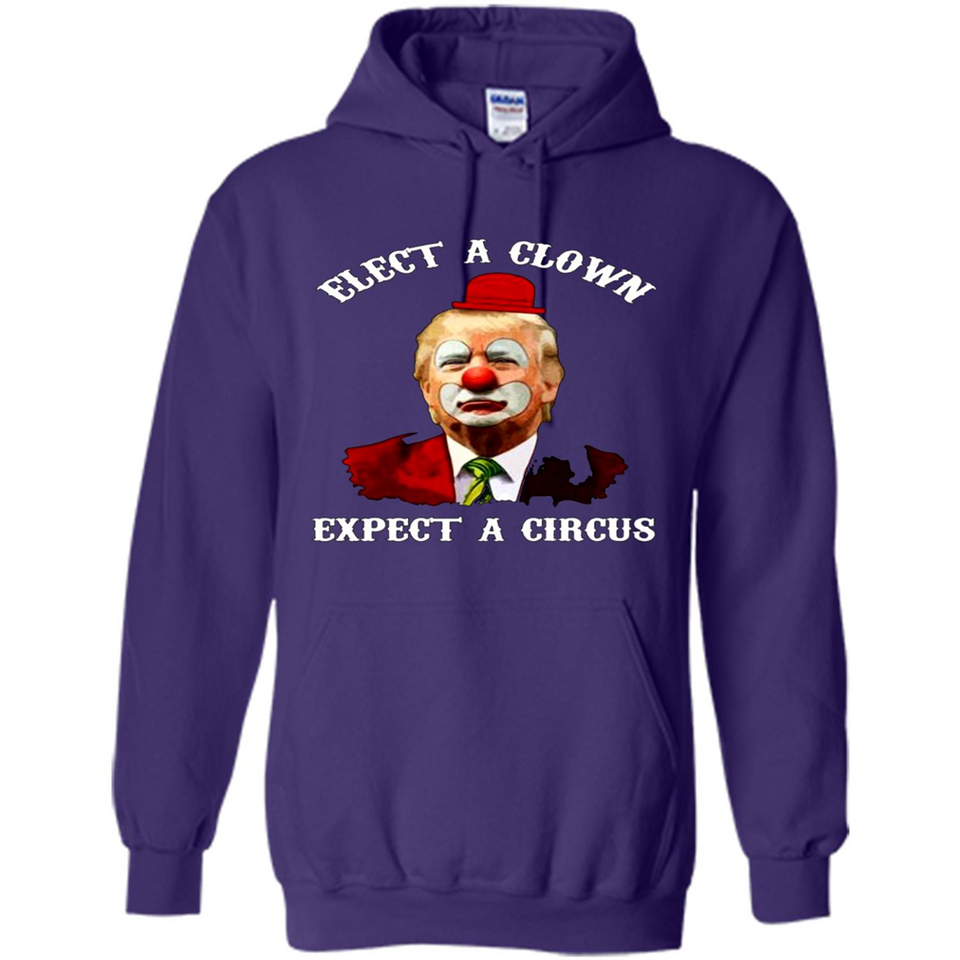 Elect A Clown Expect A Circus Trump PING PONG
