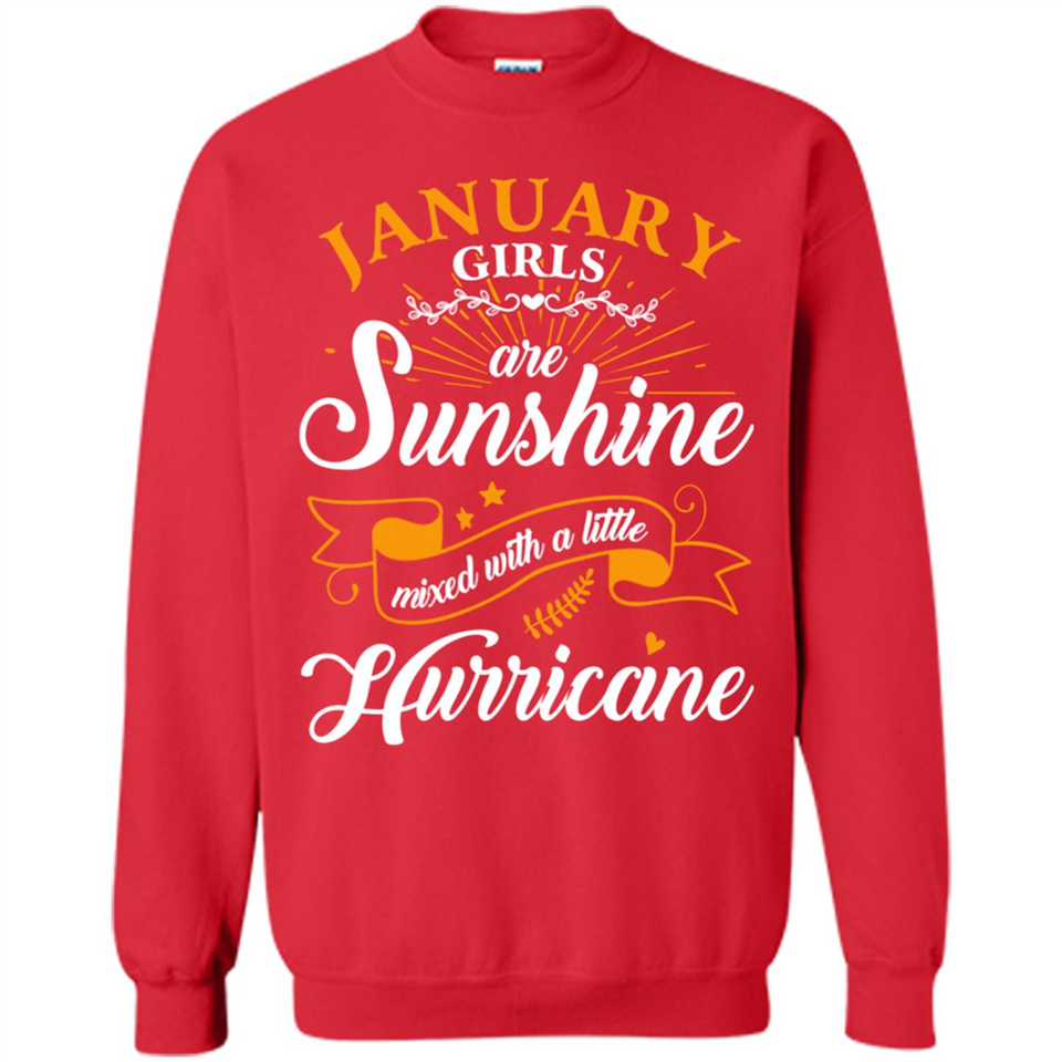 January Girl Are Sunshine Mixed With a Little Hurricane