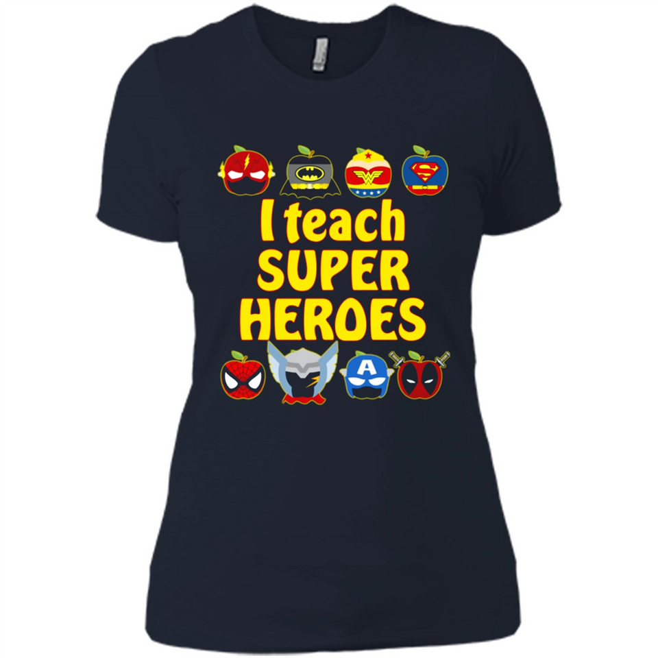 I Teach Super Heroes Funny Marvel - Ladies' Boyfriend T-Shirt