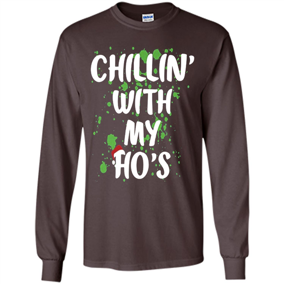 Chillin With My Ho's Funny Christmas - Long Sleeve T-Shirt