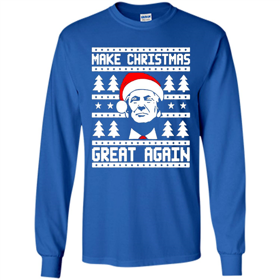 Fabulous Make Christmas Great Again Trump Ugly Christmas - Long Sleeve T-Shirt