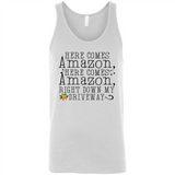 Here Comes Amazon Right Down My Driveway Christmas - Canvas Unisex Tank
