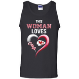 This Woman love Chiefs NFL football team - Tank Top
