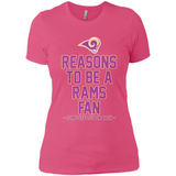 Reasons to be a Los Angeles Rams Fan Complete List on Back - Ladies' Boyfriend T-Shirt