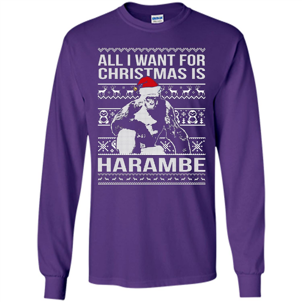 All I Want For Christmas Is Harambe Christmas - Long Sleeve T-Shirt
