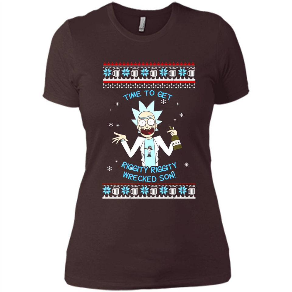 Rick and Morty Time to get Riggity Riggity Wrecked Son Christmas sweater - Ladies' Boyfriend T-Shirt