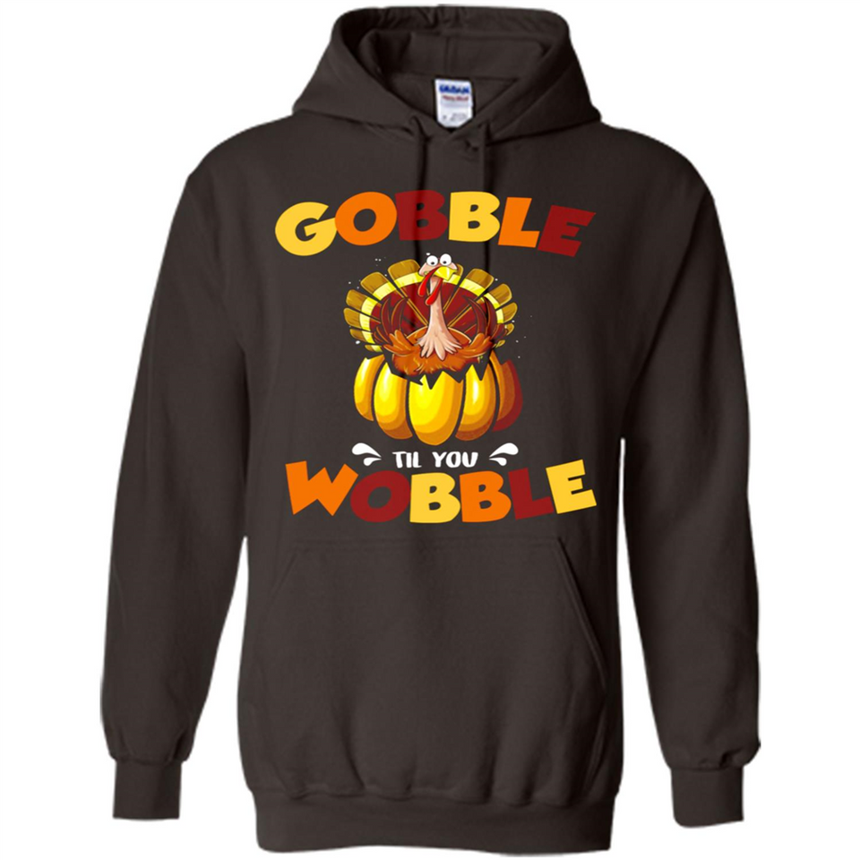 Gobble Til You Wobble Funny Thanksgiving Day Turkey