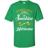 February Girl Are Sunshine Mixed With a Little Hurricane