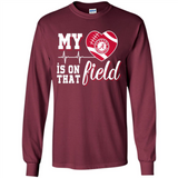 Alabama Crimson Football My Heart is on that Field - Long Sleeve T-Shirt