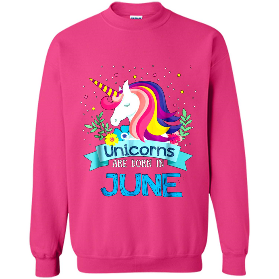 Unicorns are born in June Birthday Rainbow Gift Ladies Custom
