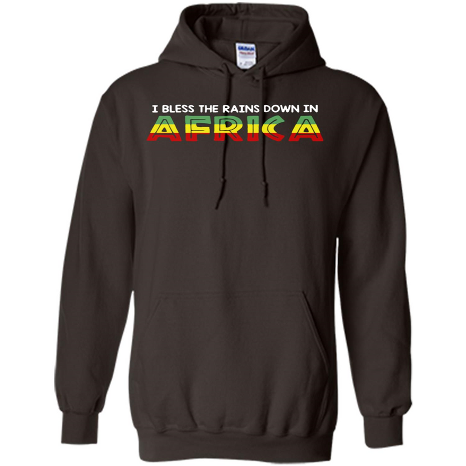 I BLESS THE RAINS DOWN IN AFRICA