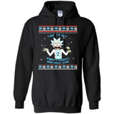 Rick and Morty Time to get Riggity Riggity Wrecked Son Christmas sweater - Hoodie