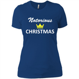 Notorious Christmas - Funny Ls - Ladies' Boyfriend T-Shirt